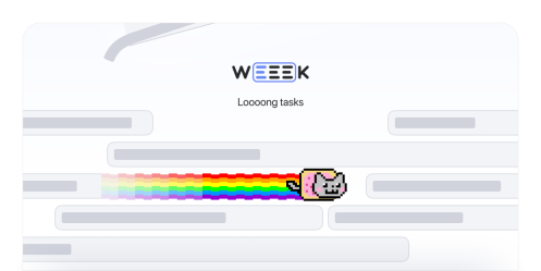 WEEEK Week #41: Loooong tasks
