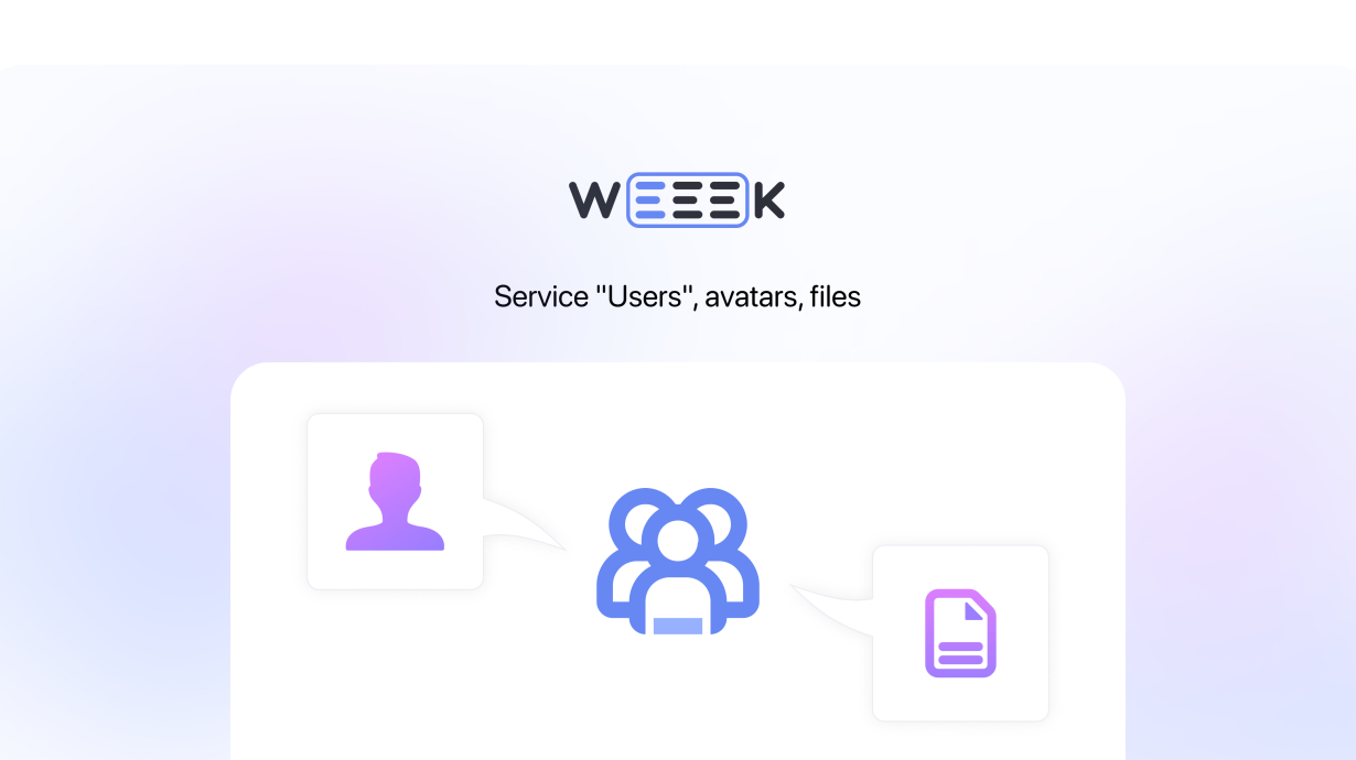 WEEEK Week #61: "Users" service, avatars, files