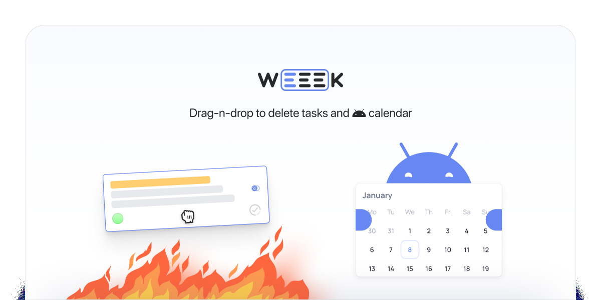 WEEEK Week #45: Drag-n-drop to delete and calendar on Android