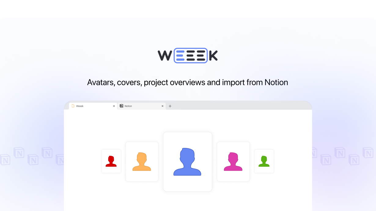 WEEEK Week #59: Avatars, covers, project overviews and import from Notion